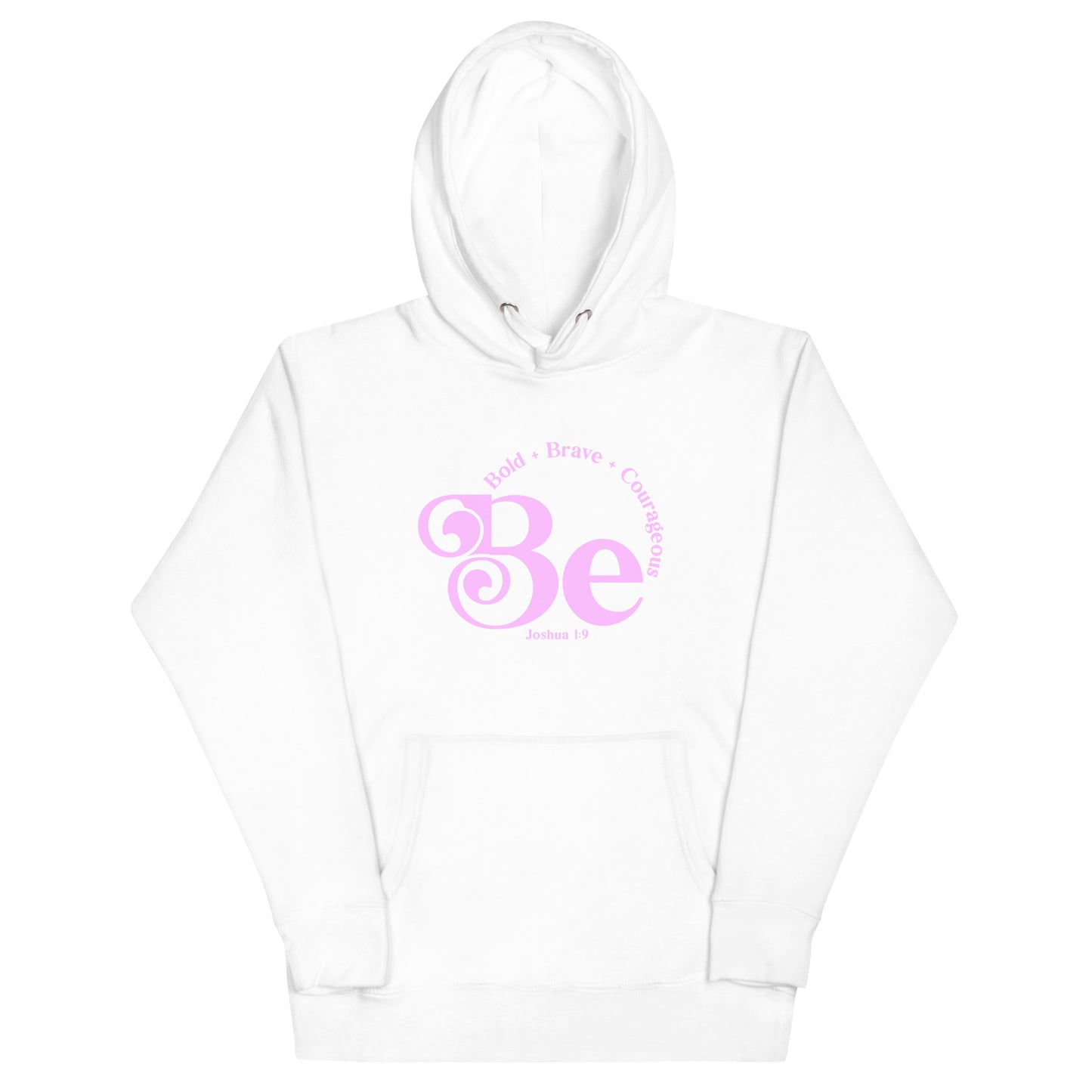 Be Bold Joshua 1:9 white Christian hoodie by The Avielle