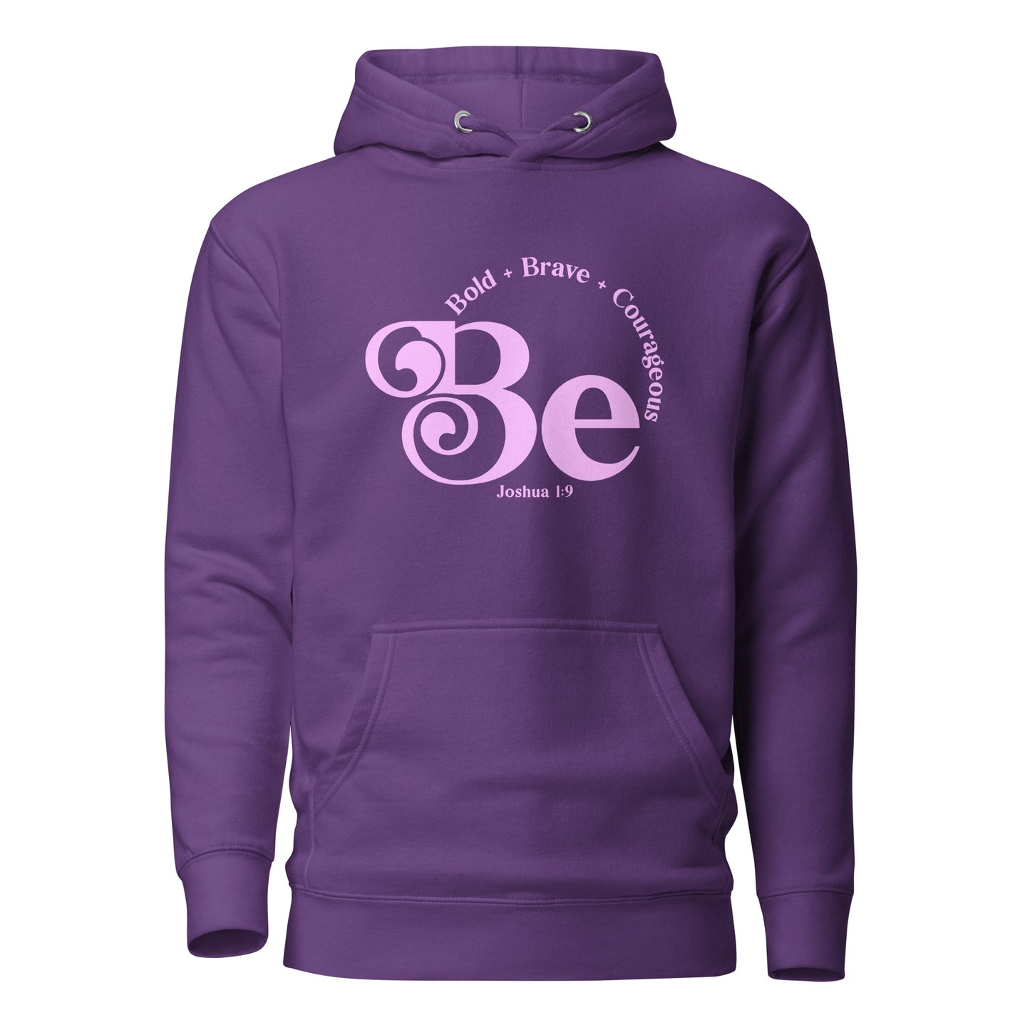 Be bold - Unisex Hoodie